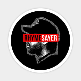 Rhyme Sayer Magnet